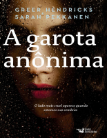 A garota anonima - Greer Hendricks.pdf